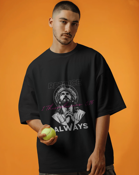 Rejoice Always T‑Shirt – 1 Thessalonians 5:16 – Faith in Every Moment